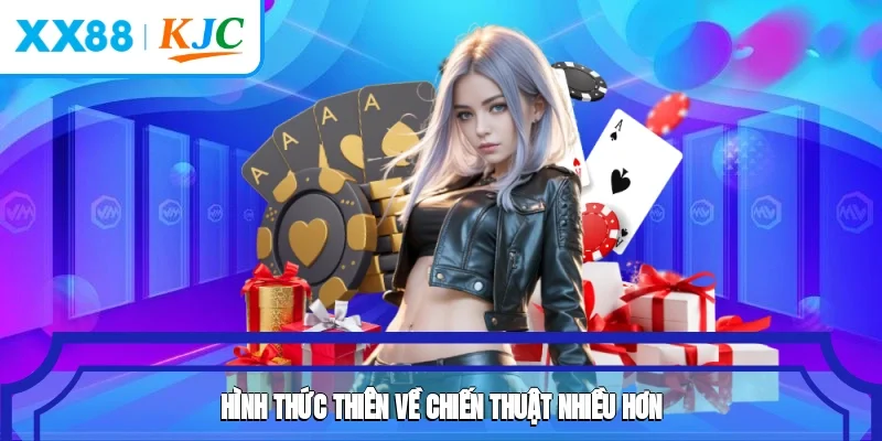 Hình thức thiên về chiến thuật